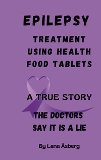 Vorderes Coverbild EPILEPSY Treatment using health food tablets