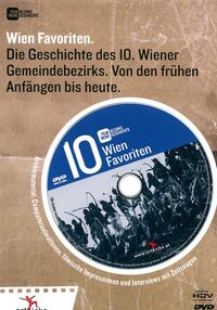 Vorderes Coverbild Wien Favoriten: Die Geschichte des 10. Wiener Gemeindebezirks