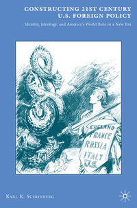 Vorderes Coverbild Constructing 21st Century U.S. Foreign Policy