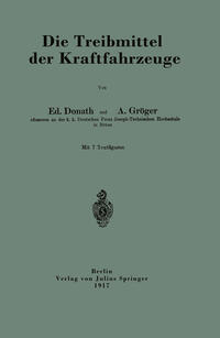 Vorderes Coverbild Die Treibmittel der Kraftfahrzeuge
