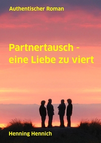 Vorderes Coverbild Partnertausch - eine Liebe zu viert