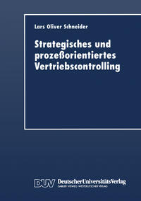 Vorderes Coverbild Strategisches und prozeßorientiertes Vertriebscontrolling