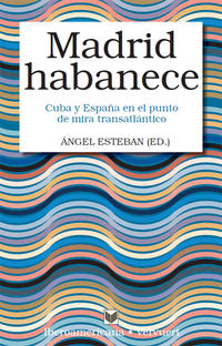 Vorderes Coverbild Madrid habanece