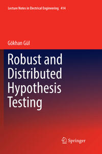 Vorderes Coverbild Robust and Distributed Hypothesis Testing