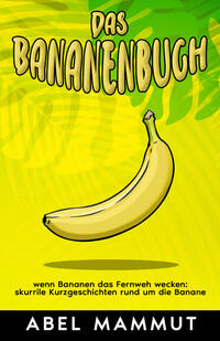 Vorderes Coverbild Das Bananenbuch