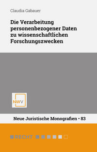 Vorderes Coverbild Die Verarbeitung personenbezogener Daten zu wissenschaftlichen Forschungszwecken