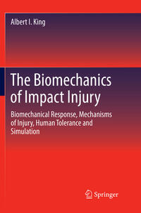 Vorderes Coverbild The Biomechanics of Impact Injury