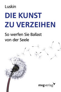 Vorderes Coverbild Die Kunst zu verzeihen
