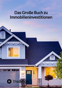 Vorderes Coverbild Das Große Buch zu Immobilieninvestitionen