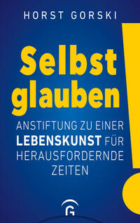 Vorderes Coverbild Selbst glauben!
