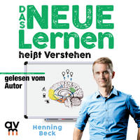 Vorderes Coverbild Das neue Lernen: heißt Verstehen