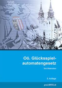 Vorderes Coverbild Oö. Glücksspielautomatengesetz