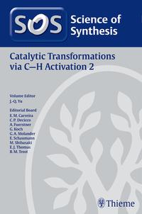 Vorderes Coverbild Science of Synthesis: Catalytic Transformations via C-H Activation Vol. 2