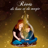 Vorderes Coverbild Rêves de lune et de magie