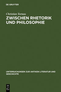 Vorderes Coverbild Zwischen Rhetorik und Philosophie