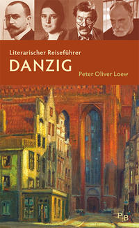 Vorderes Coverbild Literarischer Reiseführer Danzig