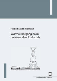 Vorderes Coverbild Wärmeübergang beim pulsierenden Prallstrahl
