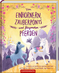 Vorderes Coverbild Von Einhörnern, Zauberponys und fliegenden Pferden