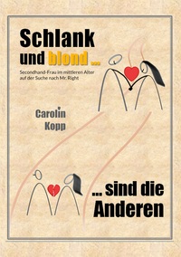 Vorderes Coverbild Schlank und blond sind die Anderen