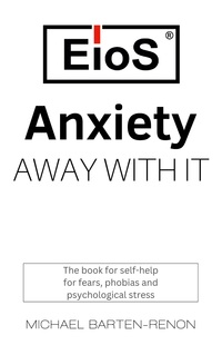 Vorderes Coverbild Anxiety? Away with it!