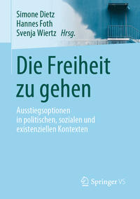 Vorderes Coverbild Die Freiheit zu gehen