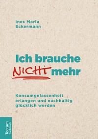 Vorderes Coverbild Ich brauche nicht mehr