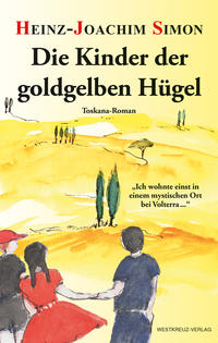 Vorderes Coverbild Die Kinder der goldgelben Hügel
