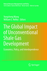 Vorderes Coverbild The Global Impact of Unconventional Shale Gas Development