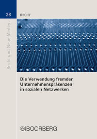 Vorderes Coverbild Die Verwendung fremder Unternehmenspräsenzen in sozialen Netzwerken