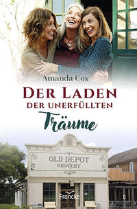 Vorderes Coverbild Der Laden der unerfüllten Träume