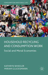 Vorderes Coverbild Household Recycling and Consumption Work