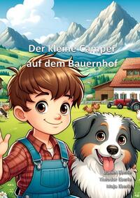 Vorderes Coverbild Der kleine Camper / Der kleine Camper auf dem Bauernhof