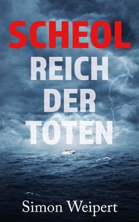 Vorderes Coverbild Scheol – Reich der Toten