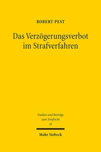 Vorderes Coverbild Das Verzögerungsverbot im Strafverfahren