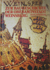 Vorderes Coverbild Zur Baugeschichte der Oberamtsstadt Weinsberg
