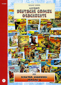 Vorderes Coverbild Illustrierte deutsche Comic Geschichte. Enzyklopädie in Wort und Bild / Illustrierte deutsche Comic Geschichte, Enzyklopädie in Wort und Bild – Bd. 1