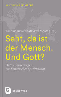 Vorderes Coverbild Seht, da ist der Mensch. Und Gott?