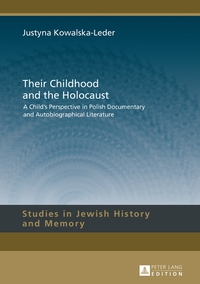Vorderes Coverbild Their Childhood and the Holocaust