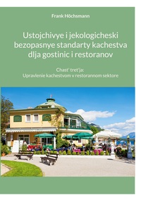 Vorderes Coverbild Ustojchivye i jekologicheski bezopasnye standarty kachestva dlja gostinic i restoranov