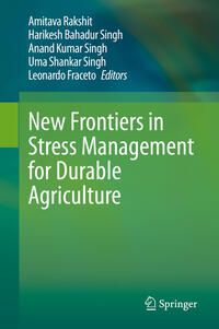 Vorderes Coverbild New Frontiers in Stress Management for Durable Agriculture