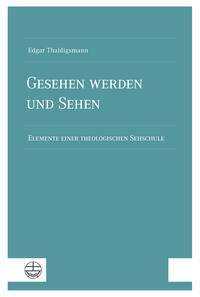 Vorderes Coverbild Gesehen werden und sehen