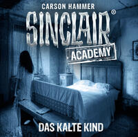 Vorderes Coverbild Sinclair Academy - Folge 10