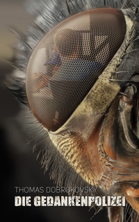 Vorderes Coverbild Die Gedankenpolizei