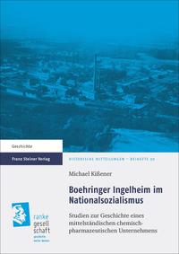 Vorderes Coverbild Boehringer Ingelheim im Nationalsozialismus