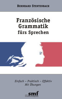 Vorderes Coverbild Französische Grammatik fürs Sprechen