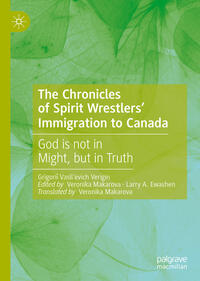 Vorderes Coverbild The Chronicles of Spirit Wrestlers' Immigration to Canada