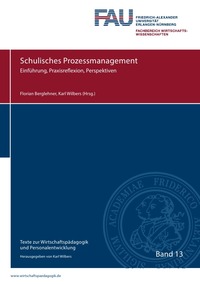 Vorderes Coverbild Texte zur Wirtschaftspädagogik und Personalentwicklung / Schulisches Prozessmanagement
