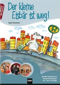Vorderes Coverbild Der kleine Eisbär ist weg! Heft