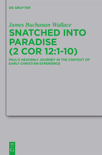 Vorderes Coverbild Snatched into Paradise (2 Cor 12:1-10)