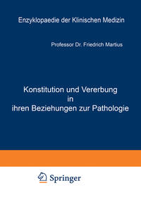 Vorderes Coverbild Konstitution und Vererbung in ihren Beziehungen zur Pathologie